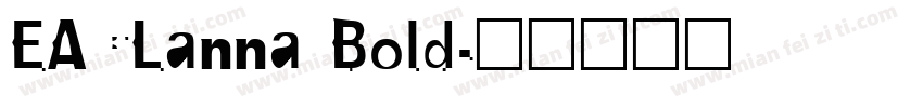 EACLanna Bold字体转换